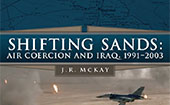 Cover of Project Shifting Sands: Air Coercion and Iraq, 1991-2003